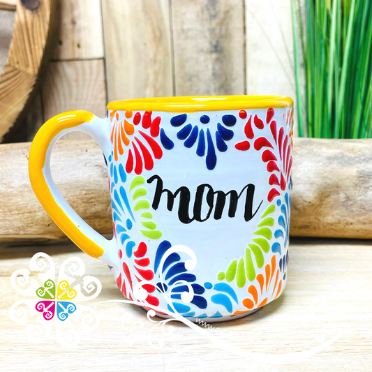 Mom Multicolored Mug Talavera Mug - Single Talavera Mug